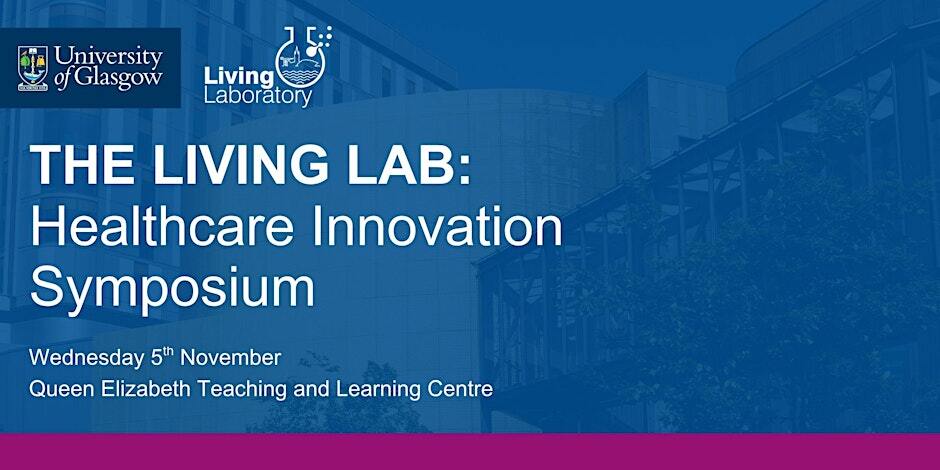 The Living Lab: Healthcare Innovation Symposium promotional banner.